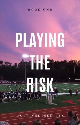 Playing The Risk - Book One in The WSU Series cover