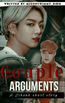 Couple Arguments [Jikook Short Story] cover