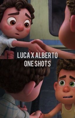 Luca x Alberto One Shots cover