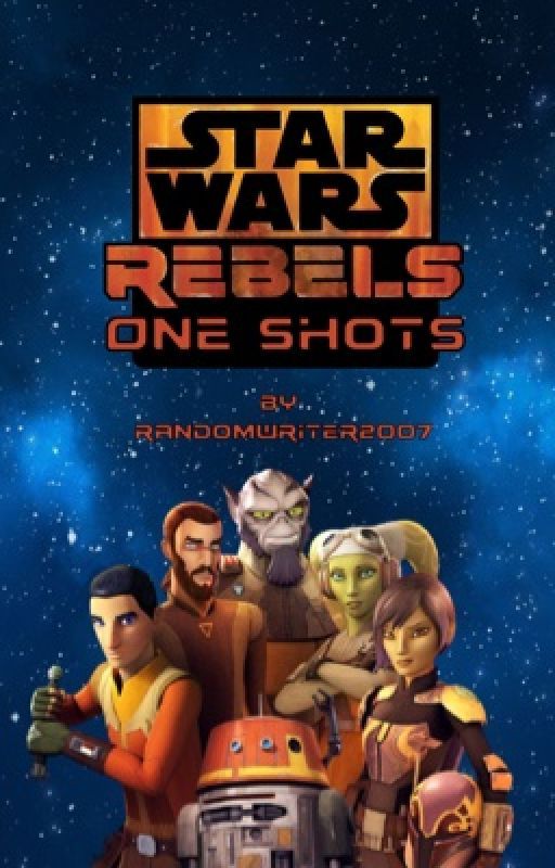 Star Wars Rebels One Shots by randomwriter2007