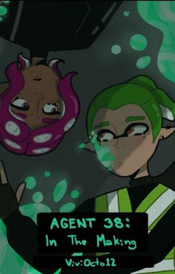 Agent 38: In The Making cover