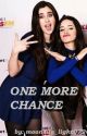 ONE MORE CHANCE [Camren Original] by moonsun_light0726