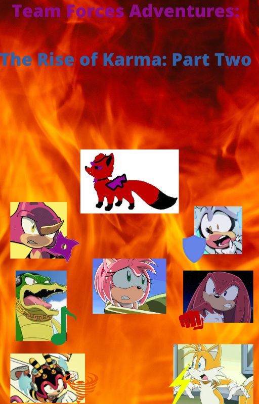 Team Forces Adventures: The Rise of Karma: Part Two by KattheCat1202