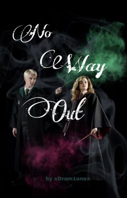 No Way Out | Dramione Fanfiction cover