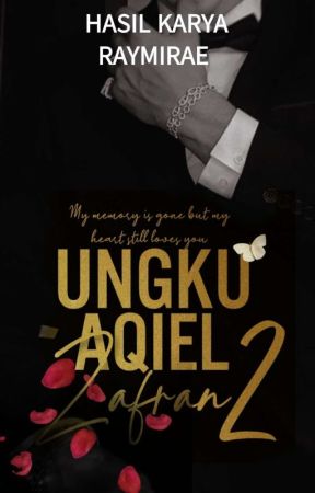 UNGKU AQIEL ZAFRAN 2 (SLOW UPDATE )  by Raymirae