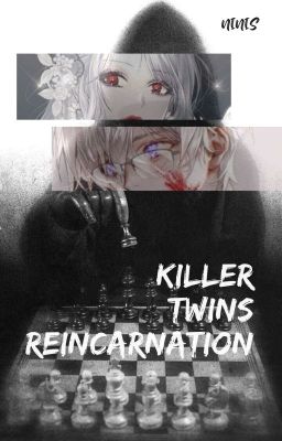 Killer Twins Reincarnation???[END] cover