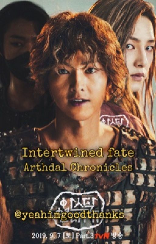 Intertwined fate | Arthdal Chronicles by yeahimgoodthanks