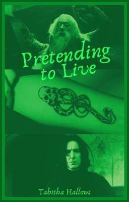 PRETENDING TO LIVE~ {The Lestrange Daughter #2} cover