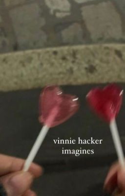 vinnie hacker imagines &lt;3 cover