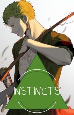 Instincts [Roronoa Zoro x Reader] cover