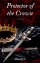 Protector of the Crown by MandySAuthor