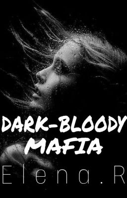 DARK-BLOODY MAFIA cover