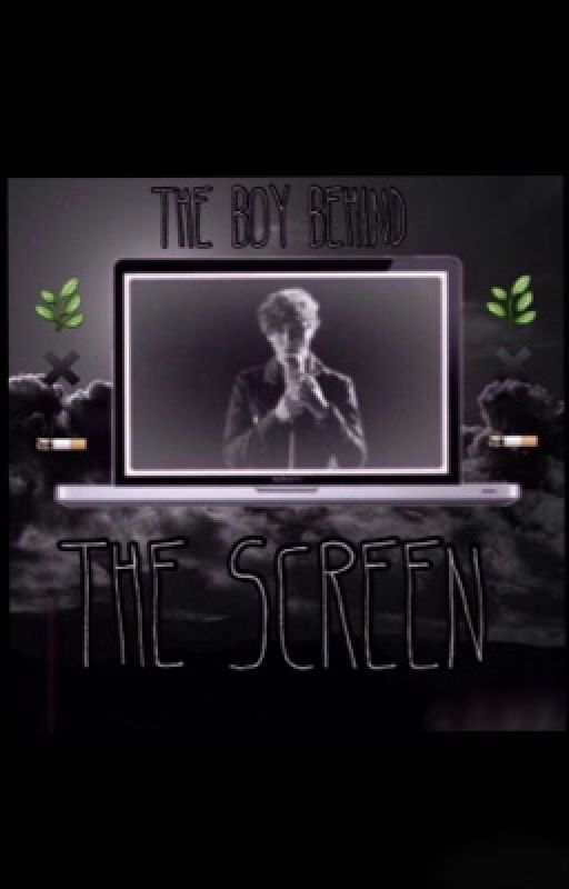 The Boy Behind The Screen by c0untryb0i