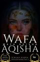 Wafa Aqisha by shasharazali