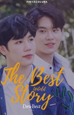 The Best Untold Story (DewBest) cover