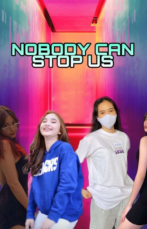 Nobody Can Stop Us | Jaymy  by MNLOVES_17