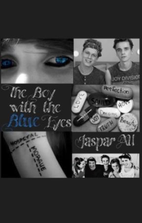 The Boy with the Blue Eyes ( Jaspar AU ) by 02bbritt20