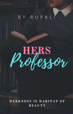 Hers Professor {Completed} cover