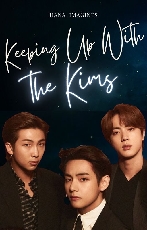 Keeping Up With The Kims | Kim Line (BTS) by hana_imagines