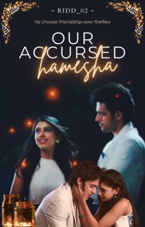 Our Accursed Hamesha by Ridd_02