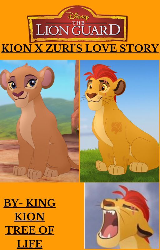 KION X ZURI'S LOVE STORY by KingKion26