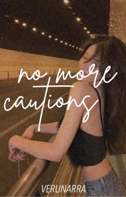 No More Cautions cover