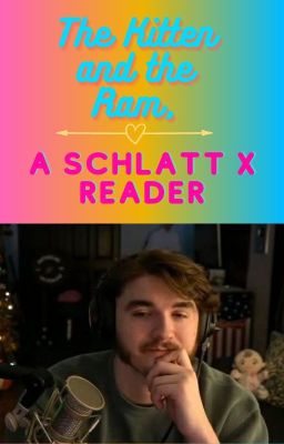 The Kitten and The Ram, A Jschlatt x Reader cover