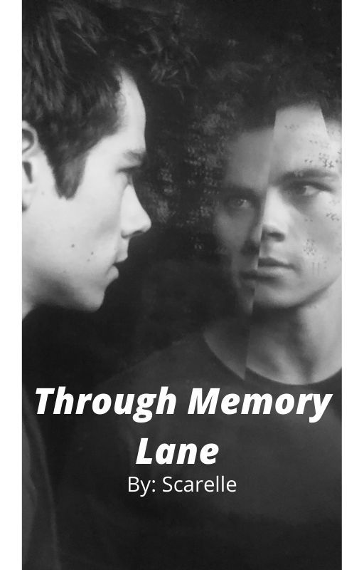 Through Memory Lane {One Shot} by scarelle