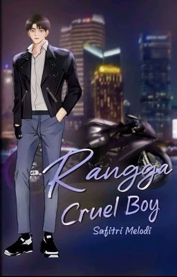 Rangga cruel boy [Completed] cover