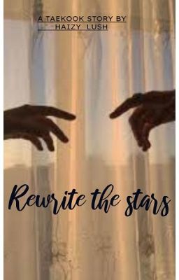 Rewrite the Stars [ Taekook ] cover