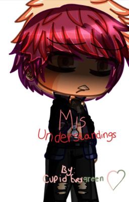 Misunderstandings || A TMF Drake Fanfic cover