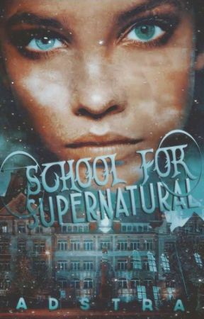 School for Supernaturals by Adstra