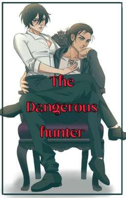  The Dangerous Hunter  cover