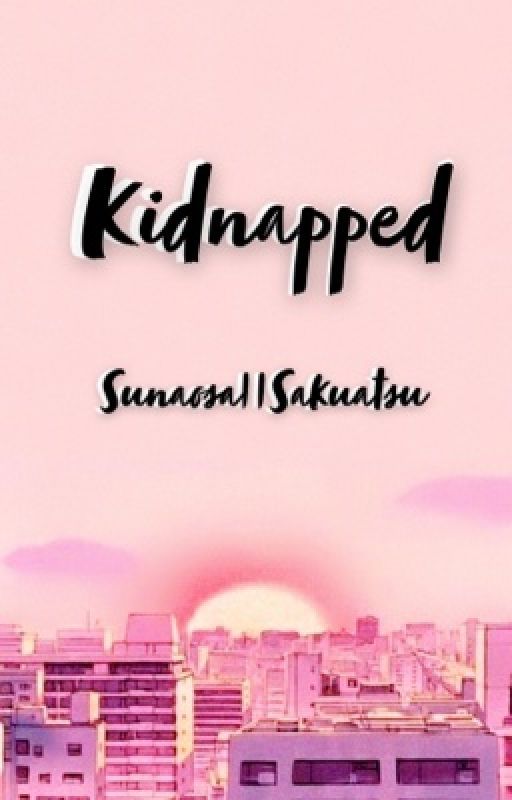 KIDNAPPED by GreenTae1