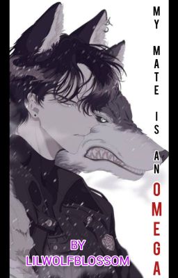 My Mate Is An Omega (A Werewolf Romance) cover