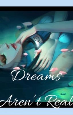 Dreams Aren't Real cover