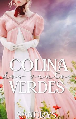 Colina dos Ventos Verdes by SanCrys