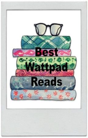 Best Wattpad Reads by music2live