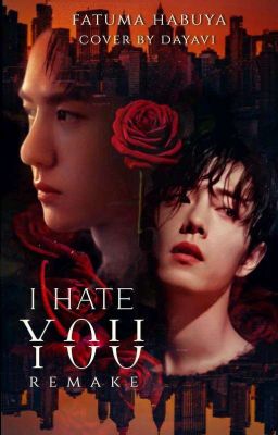 I HATE YOU  (REMAKE)✅ cover