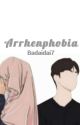 Arrhenphobia [END] by Badaidai7