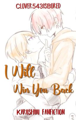 I Will Win You Back(Completed)  cover