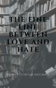 The Fine Line Between Love and Hate | Dramione AU by Short-circuit-Soulmate by draconina__