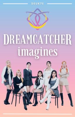 Dreamcatcher Imagines cover