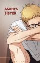 Asahi's sister (Tsukishima X reader) by REST1028