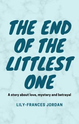 The End of the Littlest One [Completed] cover