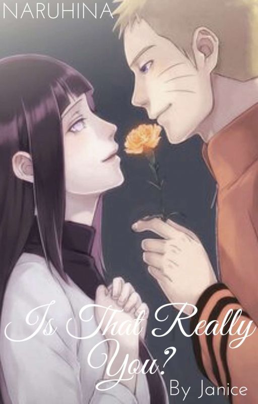 Is That Really You? (NaruHina) by janeee_0916