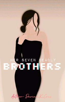 Her Seven Deadly Brothers (Part 1 and 2) cover