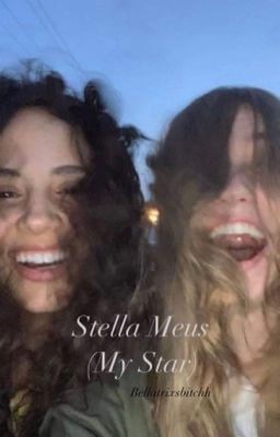 Stella Meus (My Star)- ✨Sam and Deena✨ cover