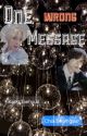 One wrong message (Taegyu) by Yeonbtaeg_kai