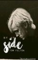 By my Side ~ Tom Felton fanfic by slitherin2209